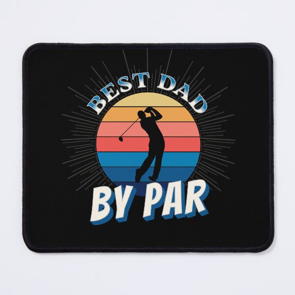 Item preview, Best Dad By Par designed and sold by hijackhippo.