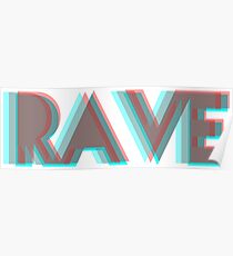 RAVE Poster