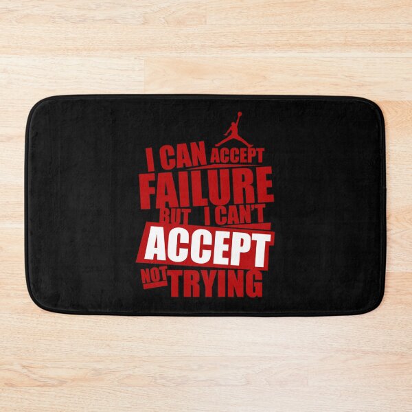 Item preview, I Can Accept Failure But I Can't Accept Not Trying Sticker designed and sold by laureljusjv.