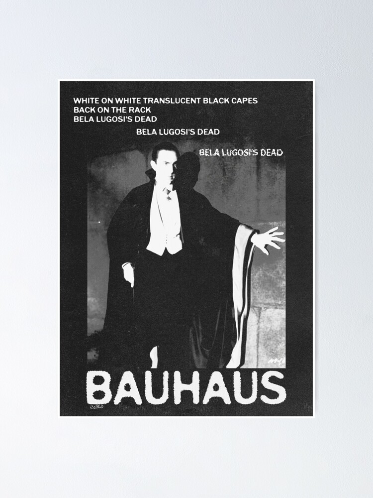 bauhaus – bela lugosi's dead poster