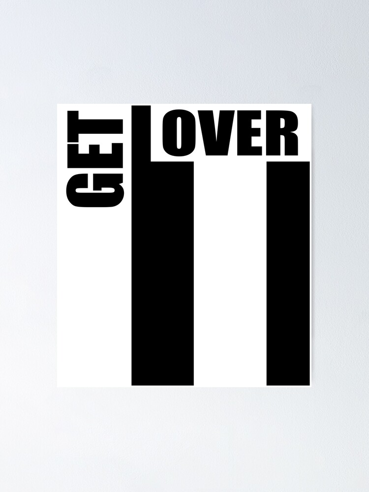 Get Over It - ARTE DIGITAL - A4