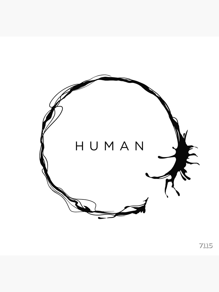 HUMAN by 7115