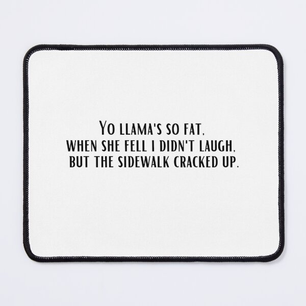 Item preview, Yo Mama so Fat Llama pun Jokes designed and sold by Pixelish.