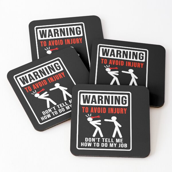 Item preview, Warning. Don't tell me how to do my job designed and sold by DisenyosDeMike.