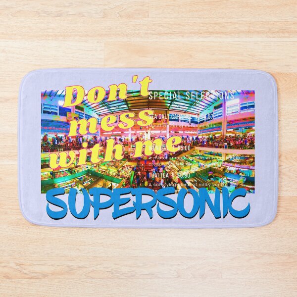 Item preview, SUPERSONIC ~ Don't mess with me designed and sold by BigCreation.