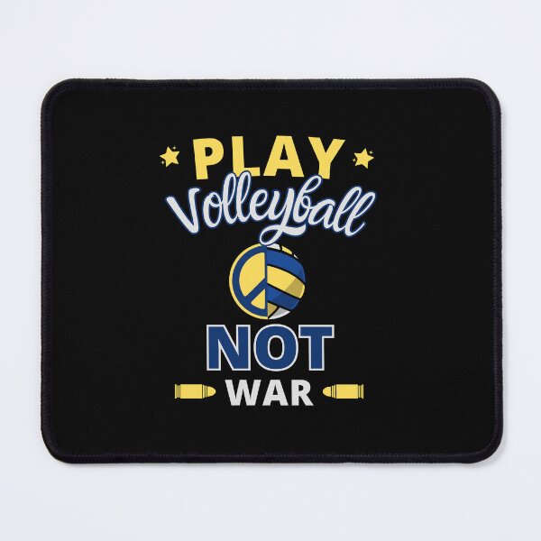 Item preview, volleyball player - play volleyball not war designed and sold by RomualdGR.