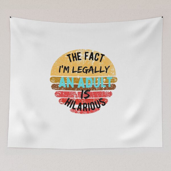 Item preview, The Fact I'm Legally An Adult Is Hilarious 18th Birthday designed and sold by Hab2.