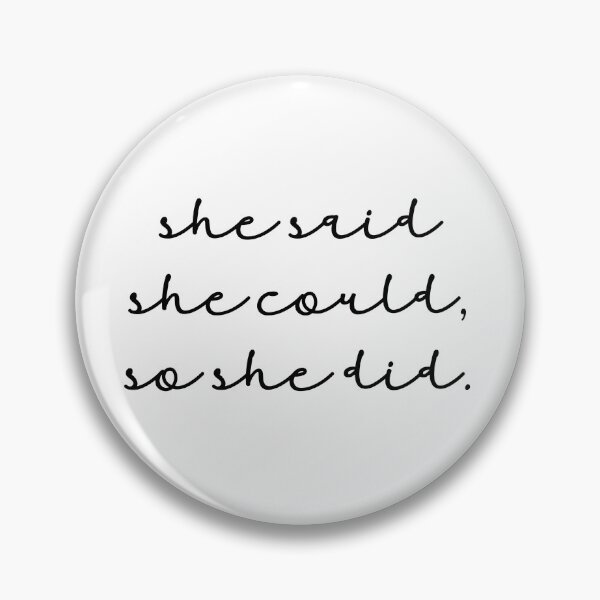 Item preview, she said she could, so she did. designed and sold by KGoPrintables.