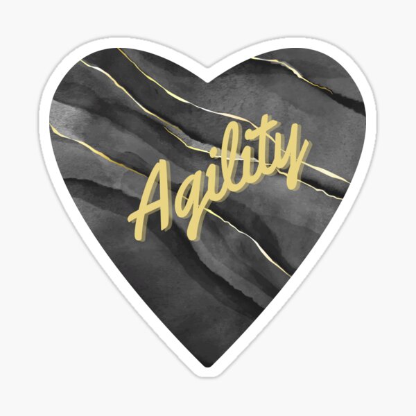 Agility in a black and gold marbled heart Sticker
