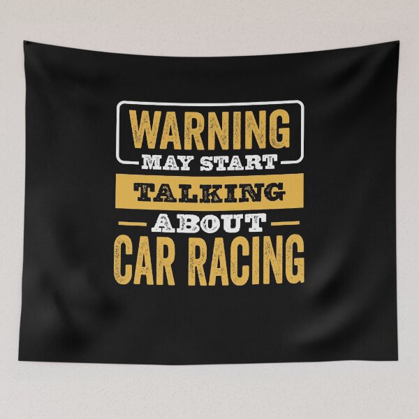 Item preview, Warning May Start Talking About Car Racing , Car Racing  Lovers Christams Gift designed and sold by xlnv.