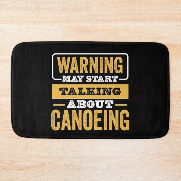 Item preview, Warning May Start Talking About Canoeing , Canoeing  Lovers Christams Gift designed and sold by xlnv.