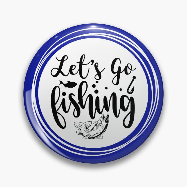 Item preview, Let's Go Fishing designed and sold by artistoutfitter.