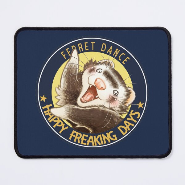 Item preview, FERRET DANCE☆　Happy freaking days☆ designed and sold by ICHIGODAWASHI.