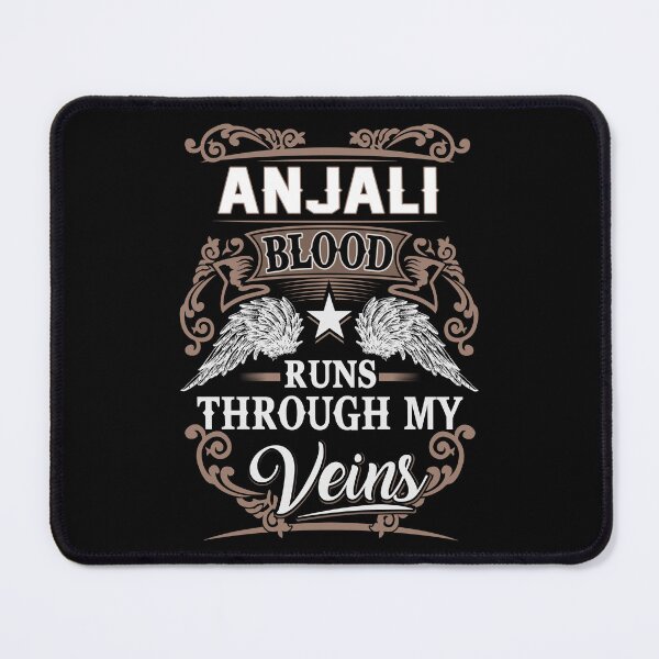 Item preview, Anjali Name T Shirt - Anjali Blood Runs Through My Veins Gift Item Tee designed and sold by masondilla.