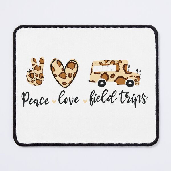 Item preview, Peace Love Field Trips funny design with leopard  designed and sold by goodprints shop.
