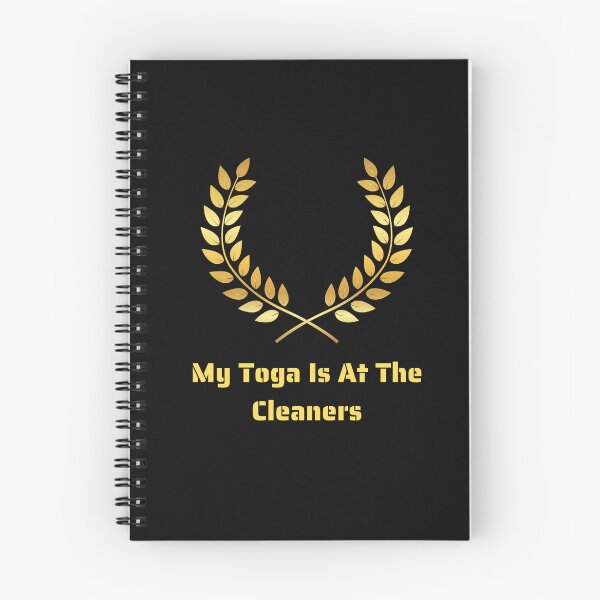 Item preview, My Toga Is At The Cleaners designed and sold by yassminishop.