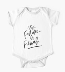 The Future is Female One Piece - Short Sleeve