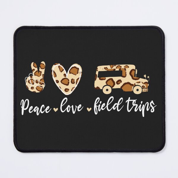 Item preview, Peace Love Field Trips funny design with leopard  designed and sold by goodprints shop.
