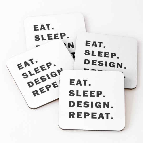 Item preview, Eat Sleep Design Repeat Funny Quote designed and sold by JenDouArt.