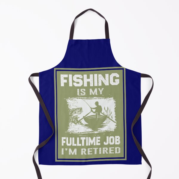 Item preview, Fishing Is My Full Time Job designed and sold by artistoutfitter.