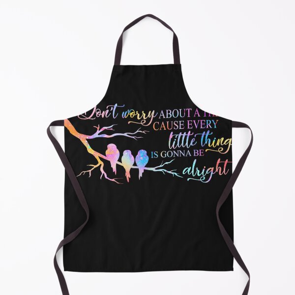 Item preview, don't worry about a thing cause every little thing is gonna be alright  designed and sold by CallieStore.