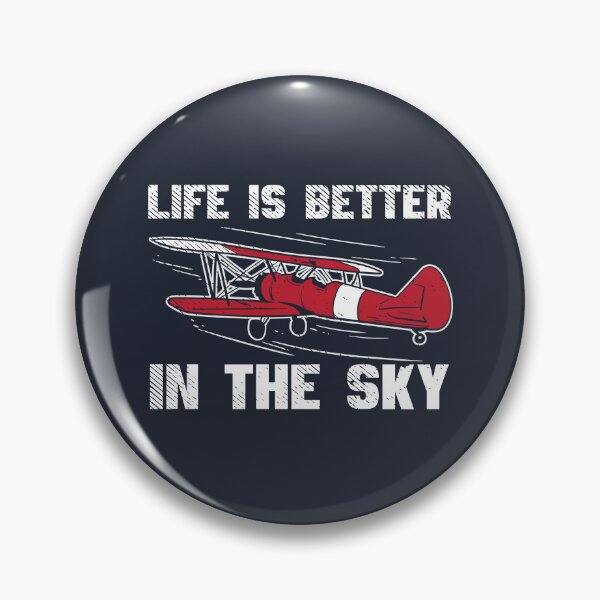 Item preview, Pilot Aeroplane Life is Better in the Skies designed and sold by Bricke.