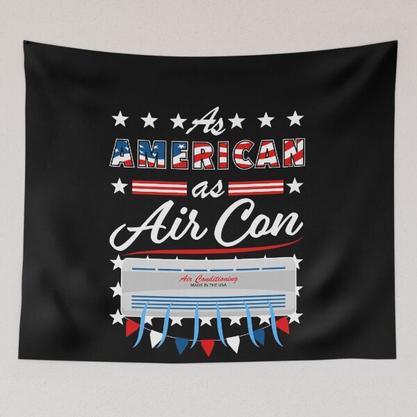 Item preview, As American As Air Con Funny USA 4th of July Patriotic designed and sold by SuperFreshArt.