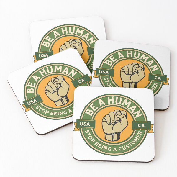 Item preview, Anti Consumerism. Be A Human and Stop being a Customer designed and sold by javakufi88.