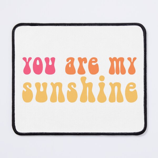 Item preview, You Are My Sunshine - Groovy Summer designed and sold by iamwickedthings.