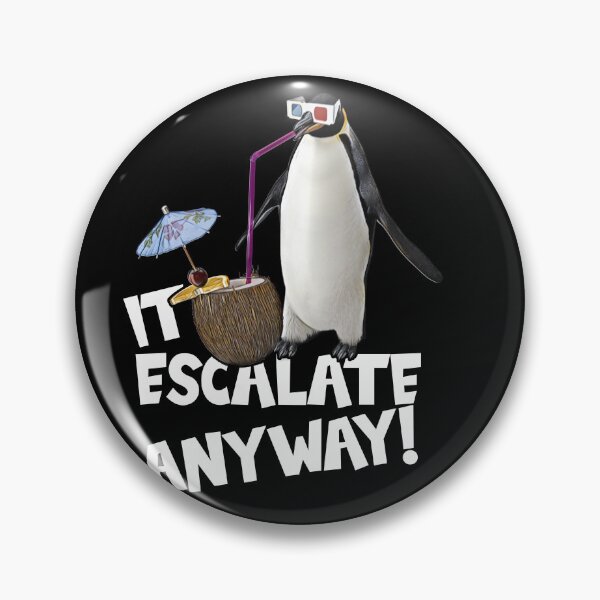 Item preview, It Escalates Eh Penguin Cocktail Disco designed and sold by sbachstroem.