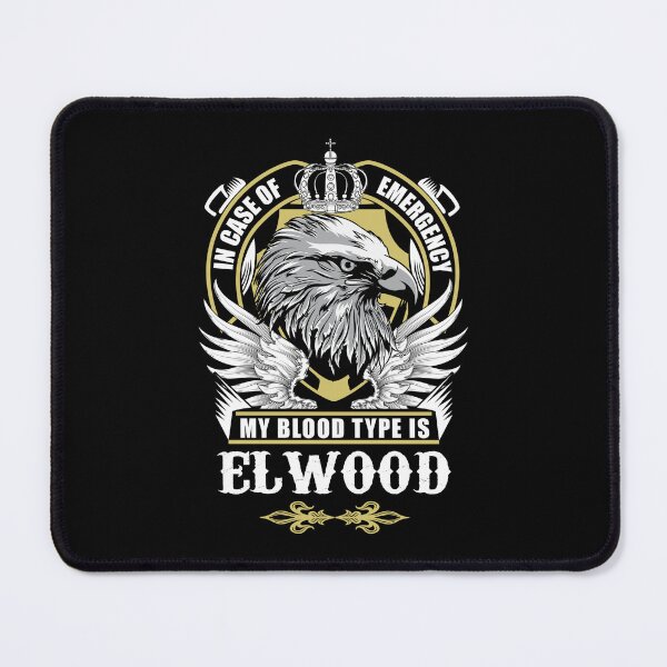 Item preview, Elwood Name T Shirt - In Case Of Emergency My Blood Type Is Elwood Gift Item Tee designed and sold by braedowen3.