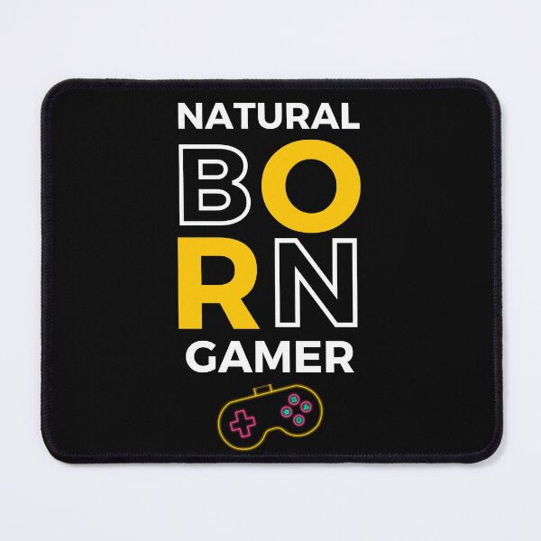 Item preview, Natural Born Gamer designed and sold by Oreo2020 Creations.