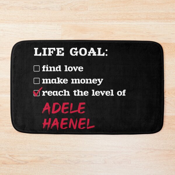 Item preview, Adele Haenel - Life goal designed and sold by 2Girls1Shirt.