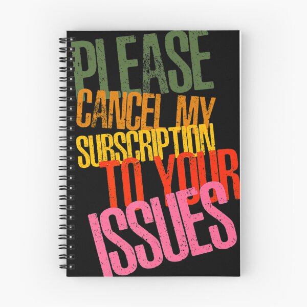 Item preview, Please Cancel My Subscription To Your Issues  designed and sold by reedbull.