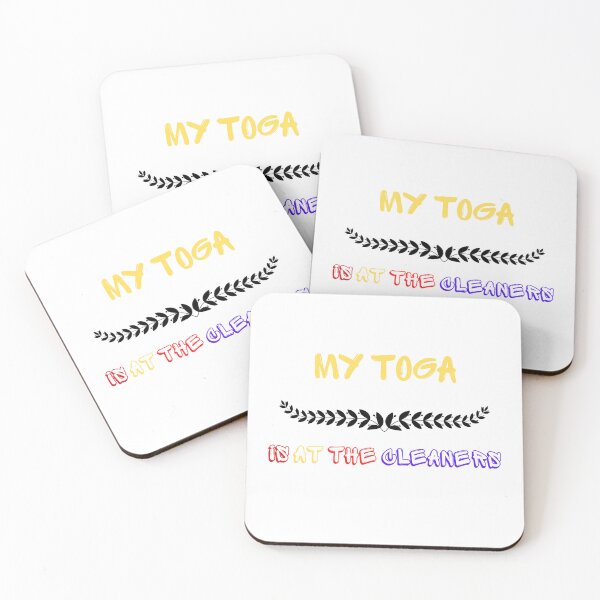 Item preview,   My Toga Is At The Cleaners designed and sold by yassminishop.
