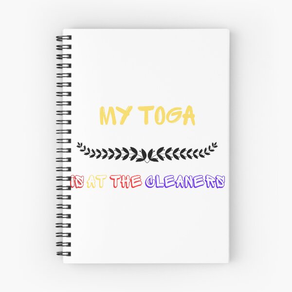 Item preview,   My Toga Is At The Cleaners designed and sold by yassminishop.