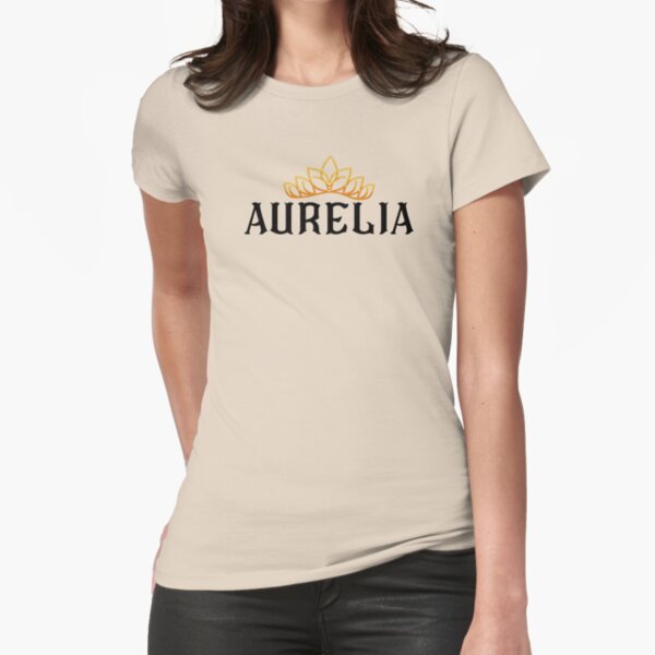Aurelia name female Fitted T-Shirt