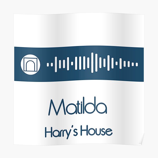 Póster «Harrys House Harry Styles Matilda Código de Spotify» de ...