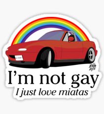 Ich bin nicht schwul Ich liebe meine Miata! Sticker