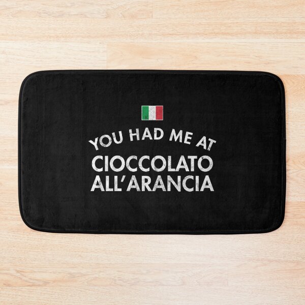 Item preview, You Had Me At Cioccolato all’Arancia designed and sold by twHistory.