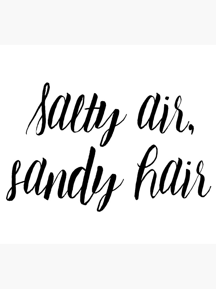 Salty Air, Sandy Hair by mirunasfia