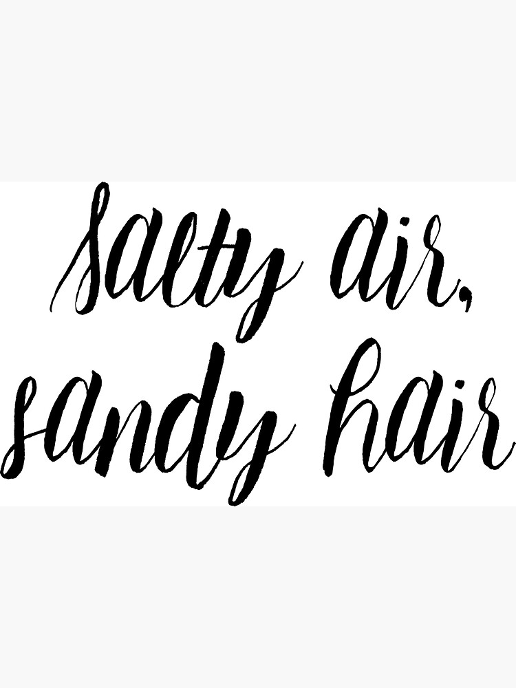 Salty Air, Sandy Hair by mirunasfia
