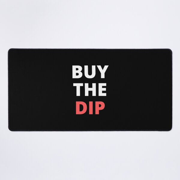 Item preview, Buy the Dip designed and sold by GraphitePen.