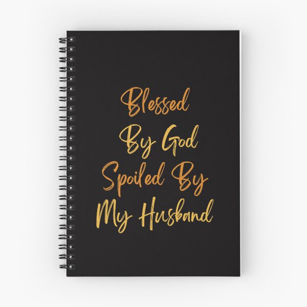 Item preview, Blessed By God Spoiled By My Husband Spoiled Wife Marriage designed and sold by MagicSD Designs.