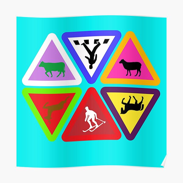 "traffic signs" Poster for Sale by SEKIZ Redbubble