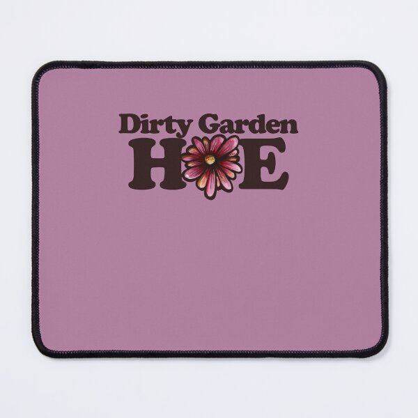 Item preview, Dirty Garden Hoe designed and sold by FrictionMaxxing.