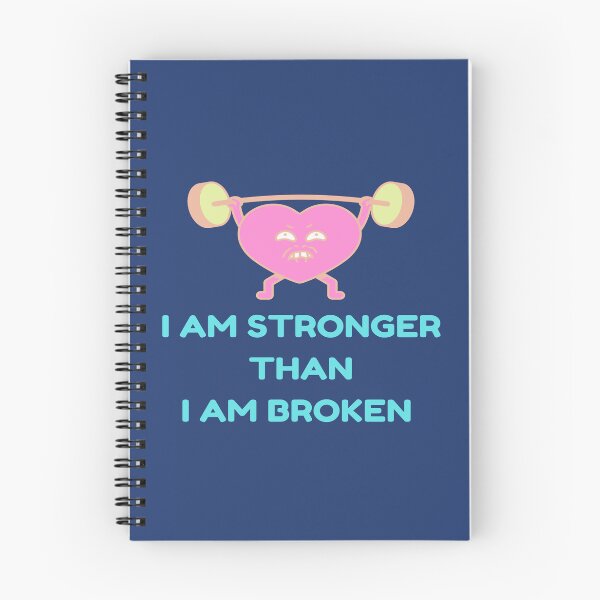 Item preview, I AM STRONGER THAN I AM BROKEN - Quote designed and sold by PraArts2002.