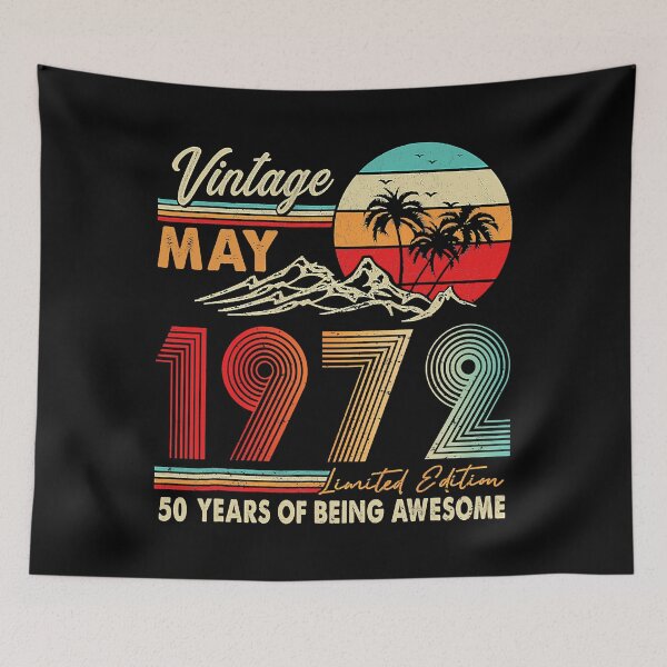 Item preview, 50 Years Old 50th Birthday Decoration May 1972 designed and sold by frontvernacular.