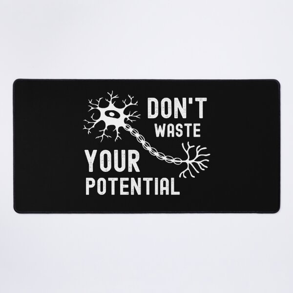 Item preview, Neuron, Don't Waste Your Potential designed and sold by PRINTED ..
