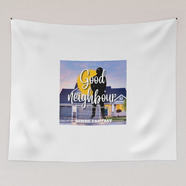 Item preview, Good neighbour funny designed and sold by Xodin.